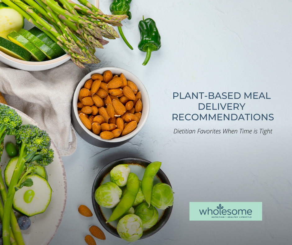 Dietitian Favorites for Plant-Based Meal Delivery