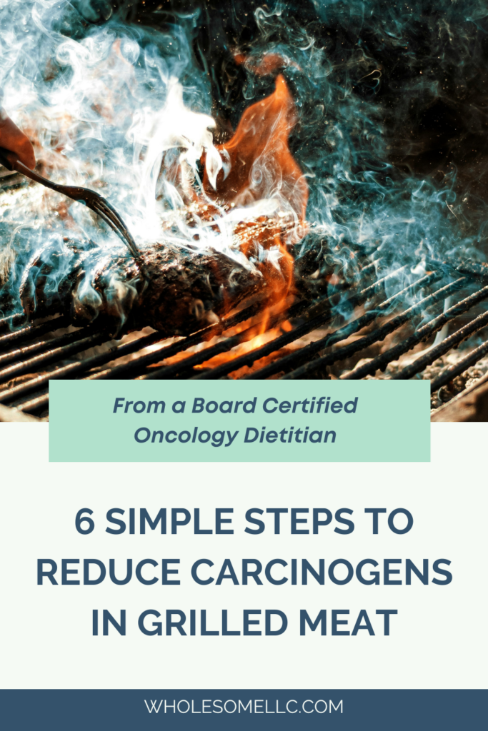 6 Simple Steps to Reduce Carcinogens in Grill Meat and Make for Healthier Grilling 